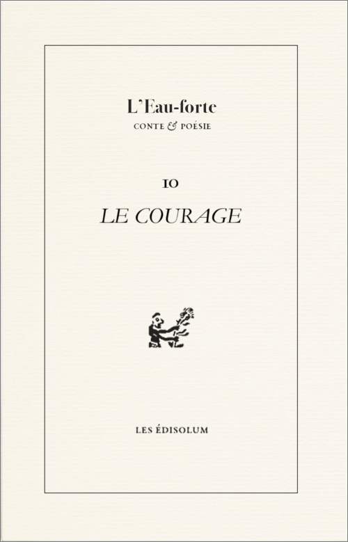 Couverture du livre `Le courage`