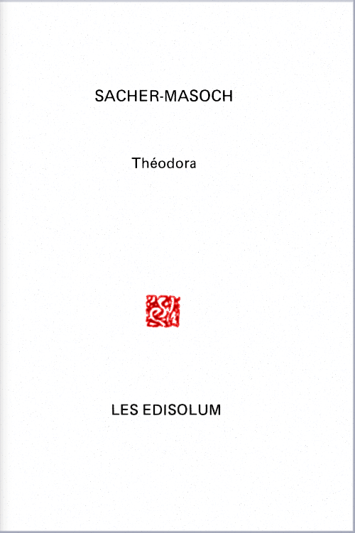 Couverture : Théodora (par Léopold von Sacher-Masoch)