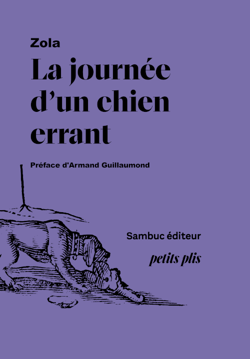 (Couverture : Émile Zola : La Journée d’un chien errant)